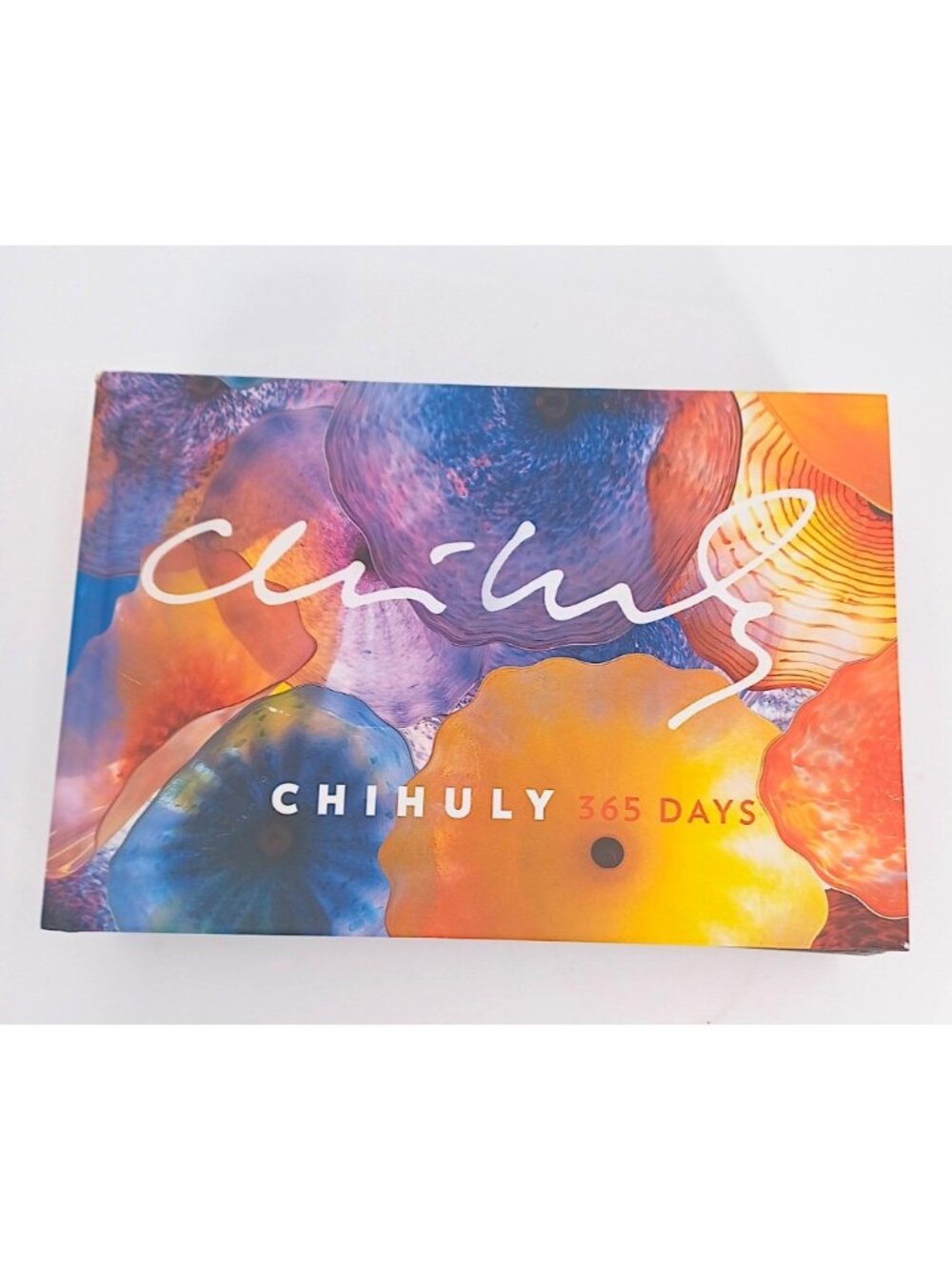 Chihuly : 365 Days by Dale Chihuly 2008, Hardcover